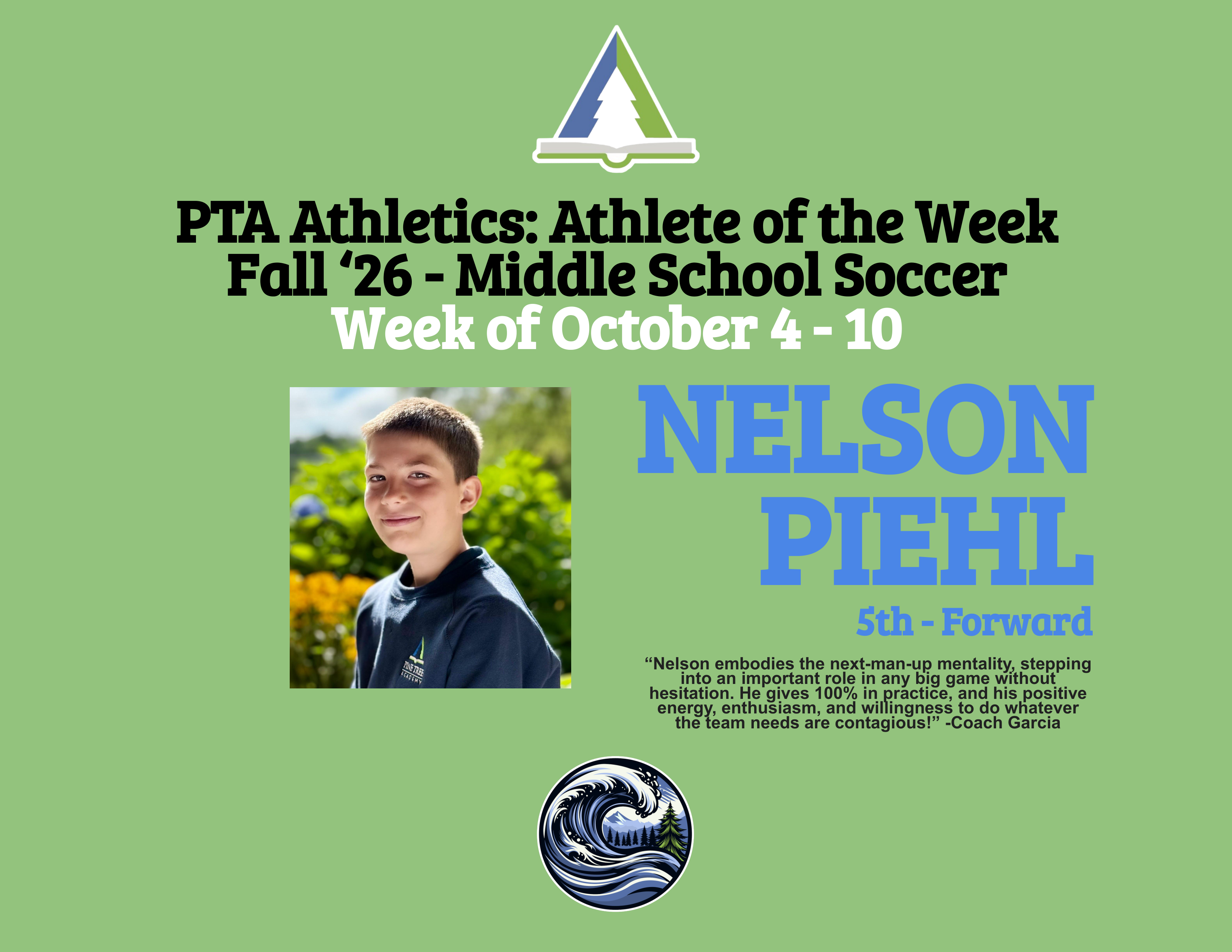 PTA Athletics Athlete of the Week graphic honoring Nelson Piehl, Middle School Soccer, for the week of October 4 through 10, 2026