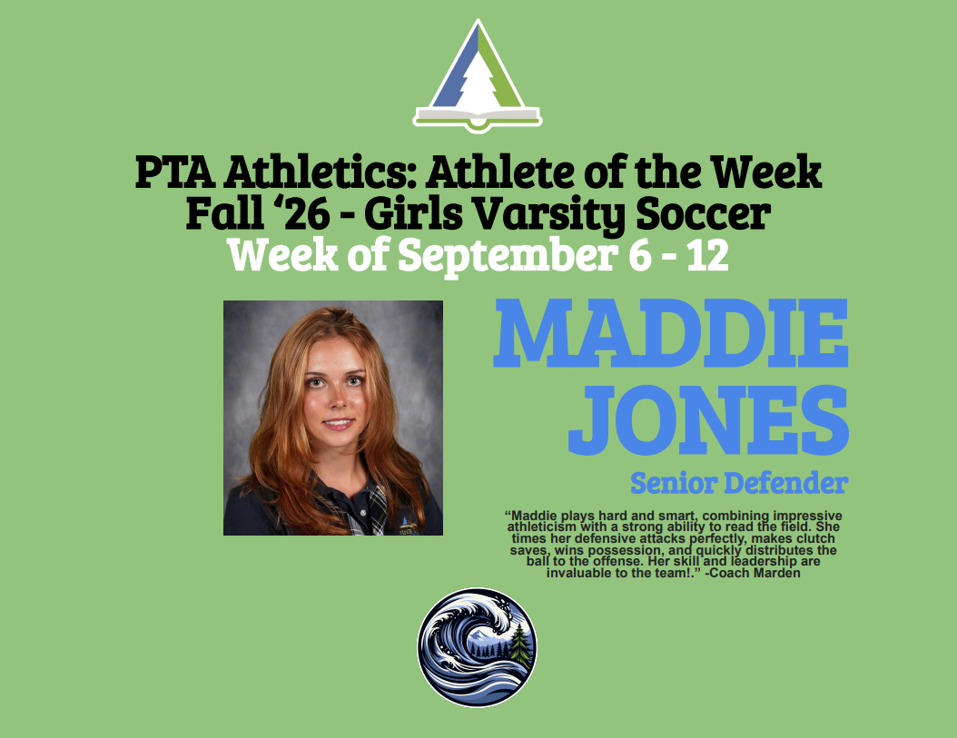 PTA Athletics Athlete of the Week graphic honoring Maddie Jones, senior defender for Girls Varsity Soccer, for the week of September 6 through 12, 2026